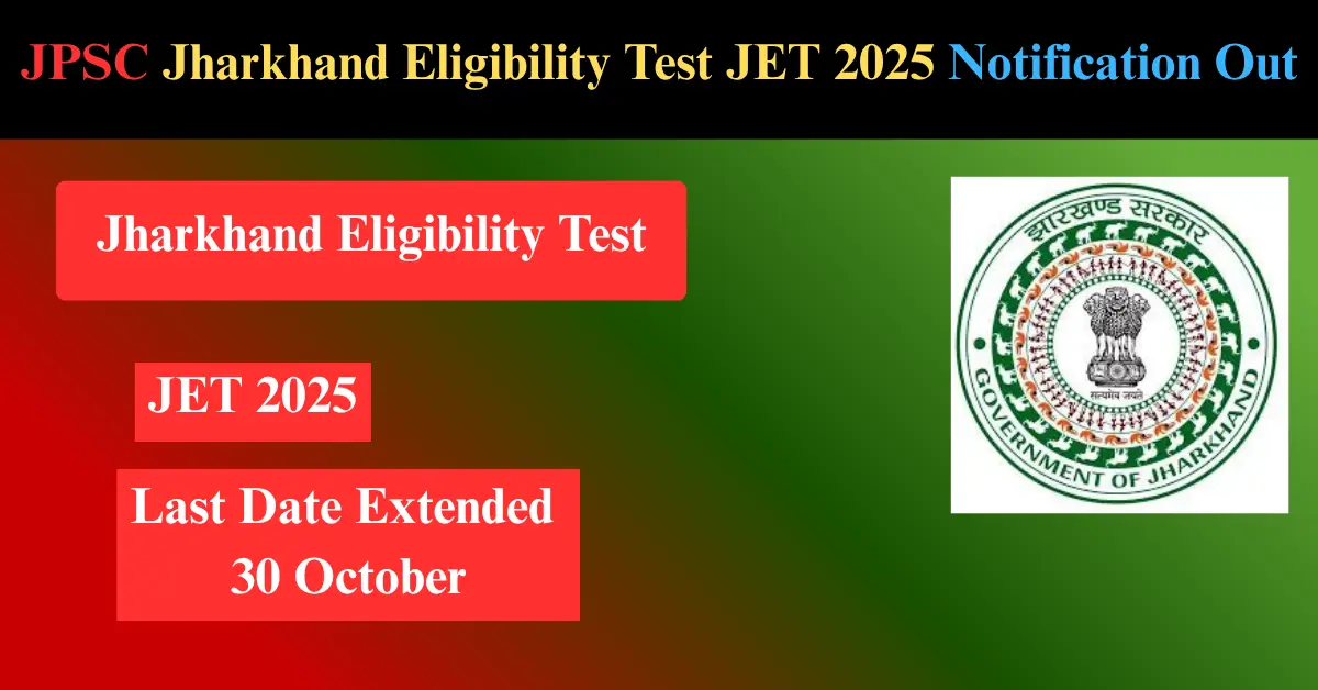 JPSC Jharkhand Eligibility Test JET 2025 notification