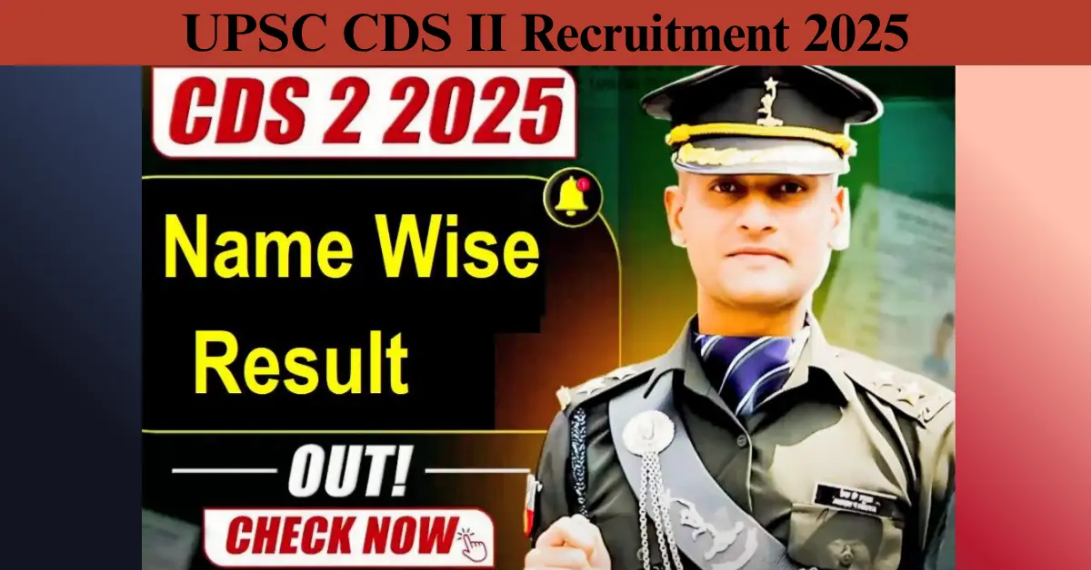 UPSC CDS 2 Result 2025