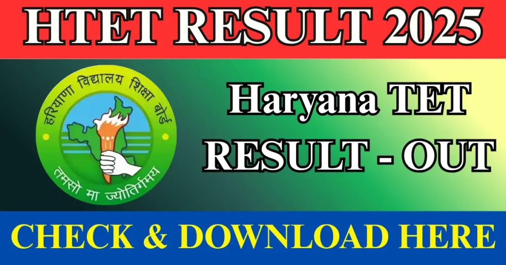Haryana TET 2025 Result OUT
