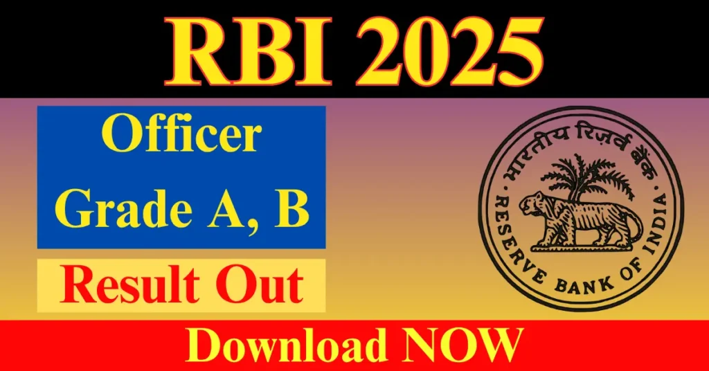 RBI Officer Grade A, B Result OUT 2025
