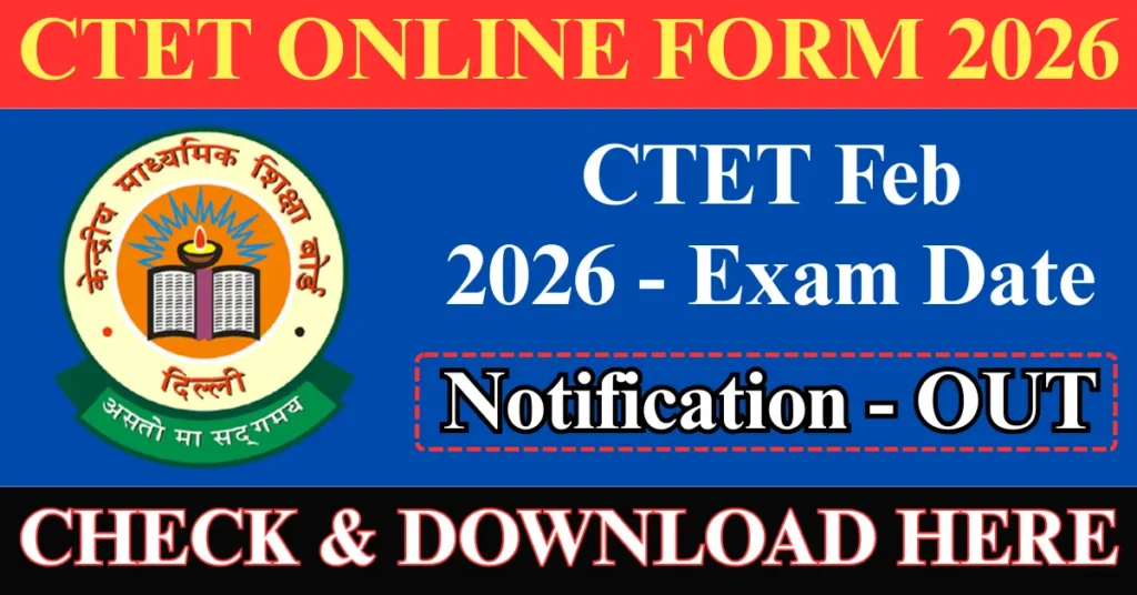 CTET Online Form 2026 Notification