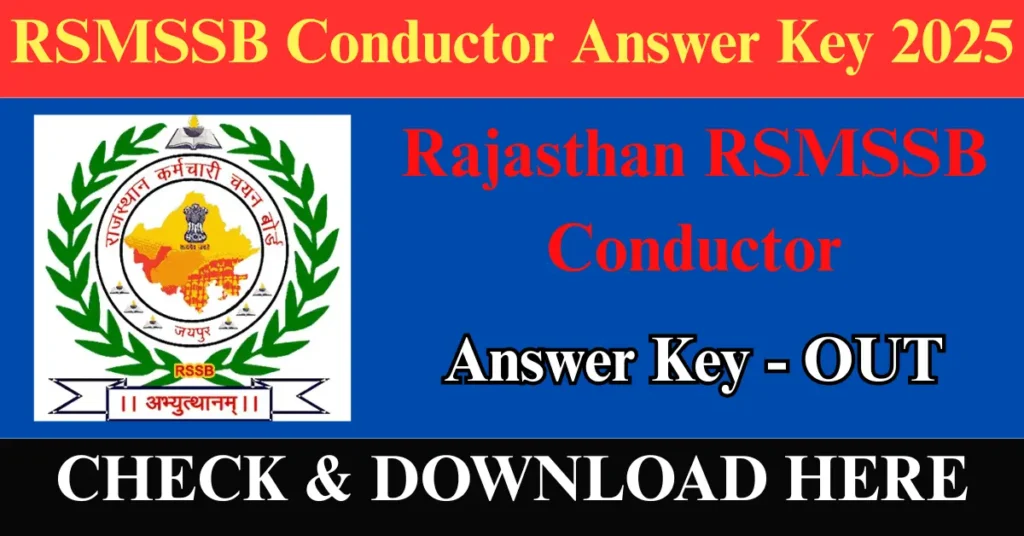 Rajasthan RSMSSB Conductor Answer Key 2025