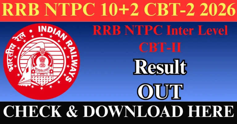 RRB NTPC Inter Level CBT-2 Result 2026 Out