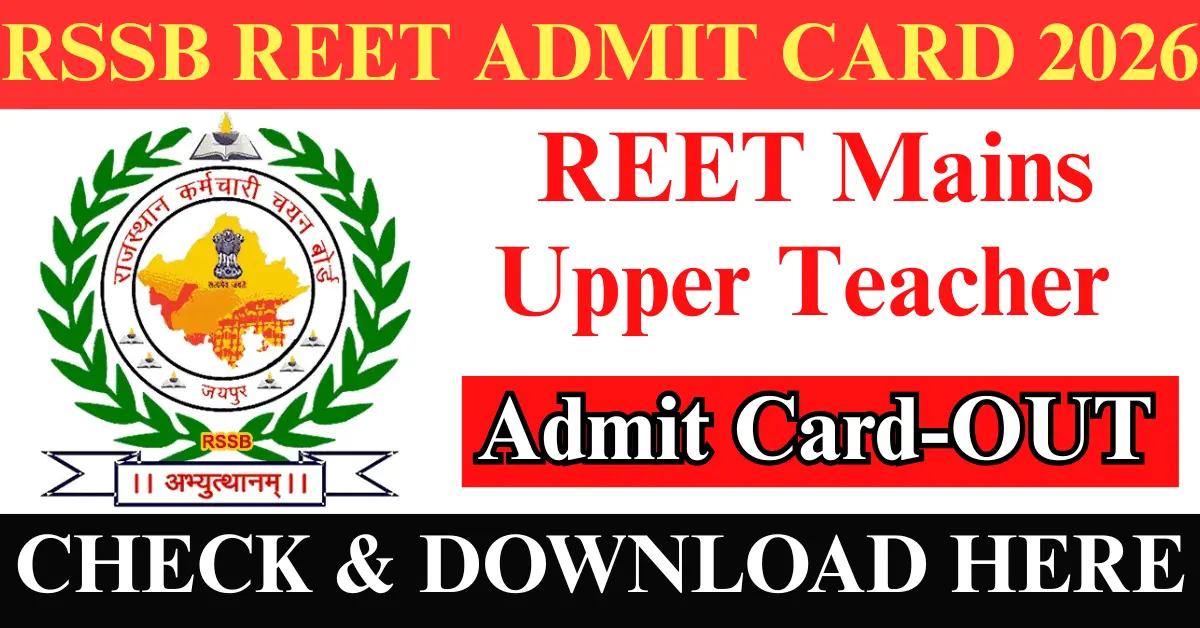 RSSB REET Mains Upper Teacher Admit Card 2026