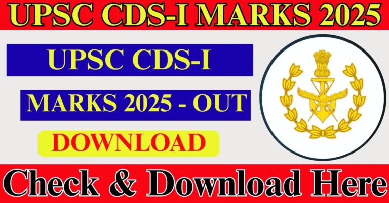 UPSC CDS I Marks 2025 OUT