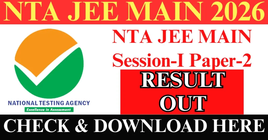 NTA JEE Main Session-I Paper-2 Result 2026 Out