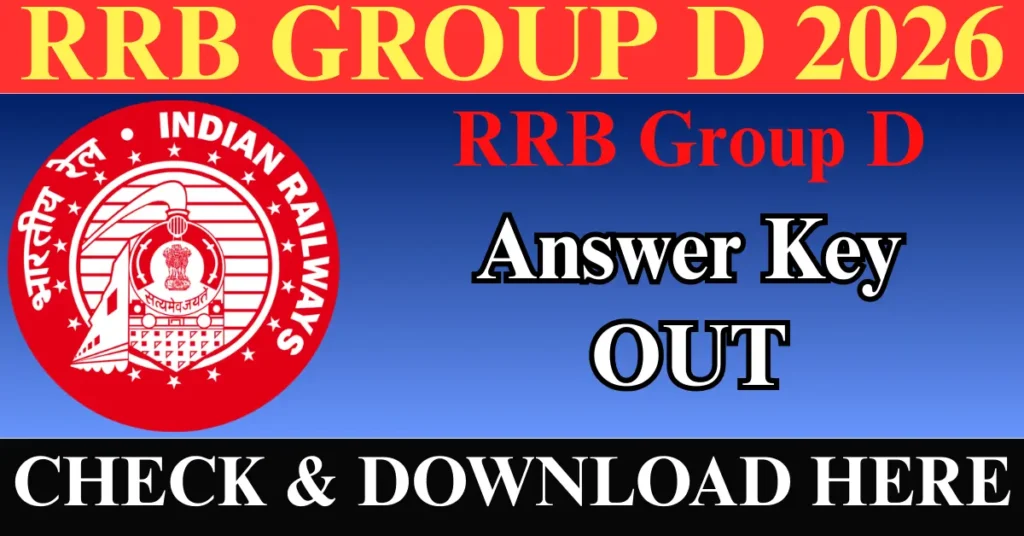 RRB Group D Answer Key 2026 Out