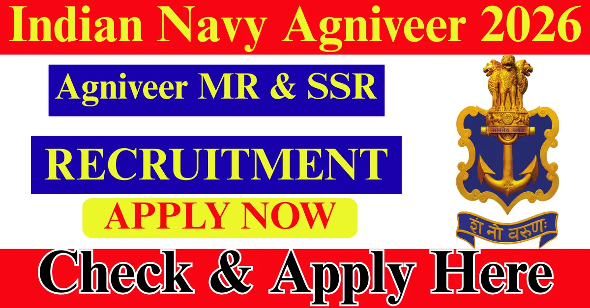 Indian Navy Agniveer MR & SSR Recruitment 2026