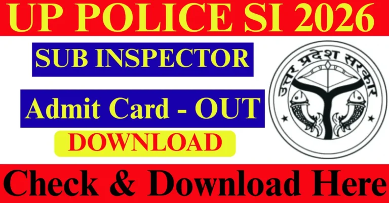 UP Police SI Admit Card 2026