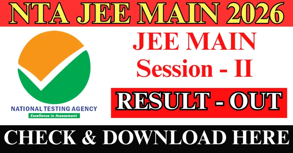 NTA JEE MAIN Session-II Result 2026