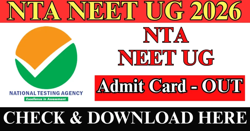 NTA NEET UG Admit Card 2026
