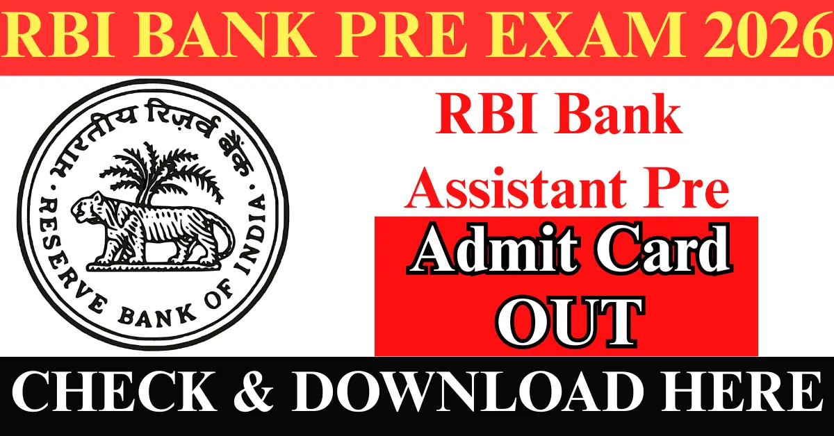 RBI assistant pre Admit Card 2026