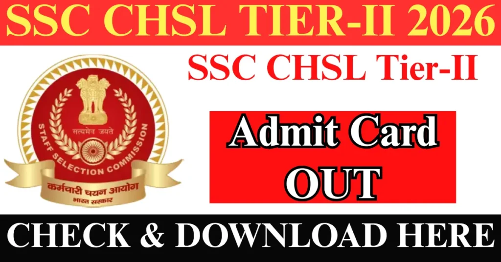 SSC CHSL Tier-2 Admit Card 2026