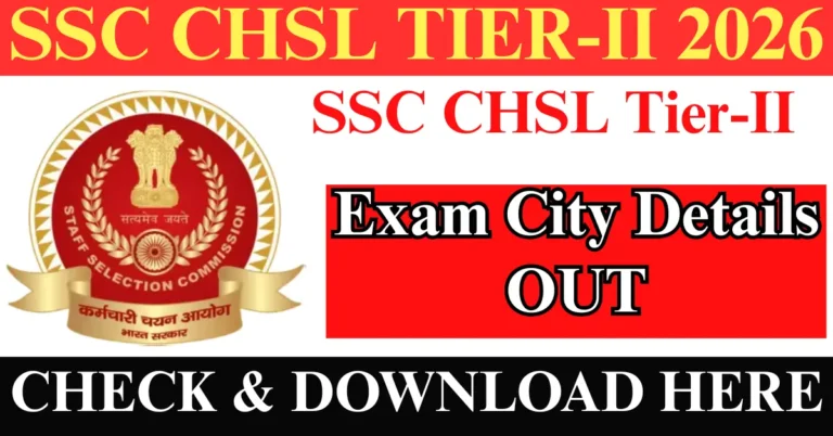 SSC CHSL Tier-2 Exam City Details 2026