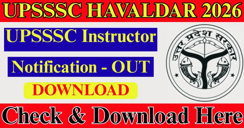 UPSSSC Havaldar Instructor Recruitment 2026