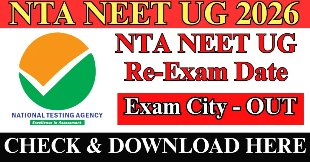 NTA NEET UG Re-Exam Date 2026 OUT