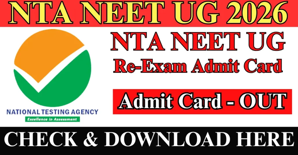 NEET UG Re-Exam Admit Card 2026 Download