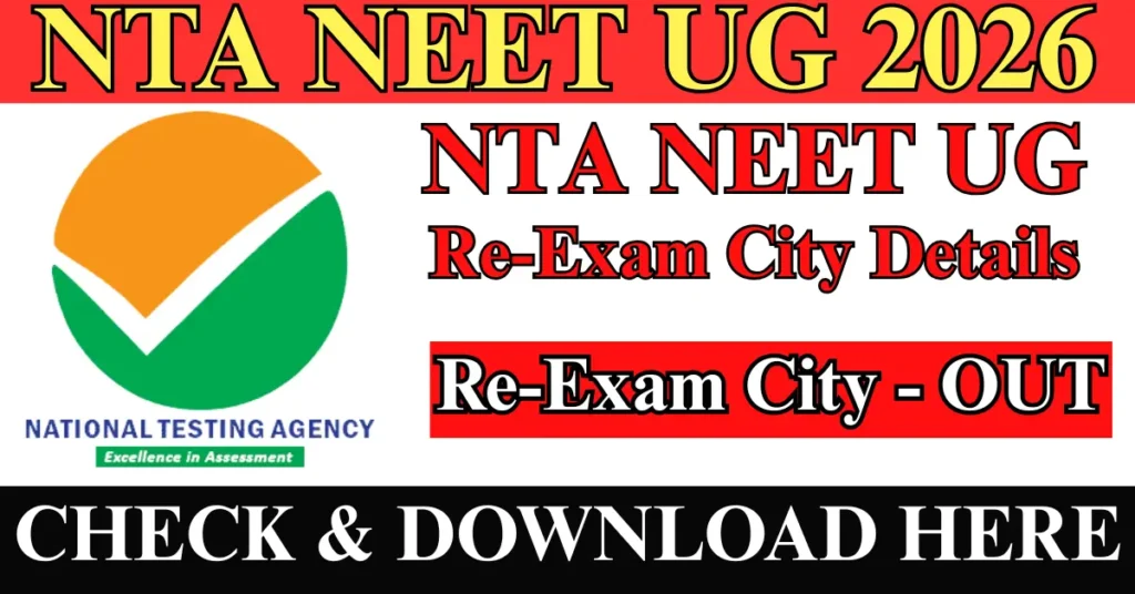 NTA NEET UG Re-Exam City Details 2026