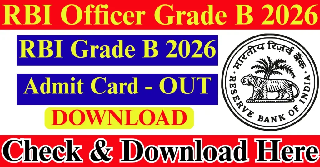 RBI Officer Grade B Admit Card 2026 Download