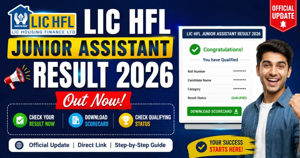 LIC HFL Junior Assistant Result 2026 Download